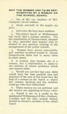 Shown in this photo from the Lycoming County Women’s History Collection, is a campaign brochure for Louise Chatham’s bid for a seat on the Williamsport School Board in 1911.