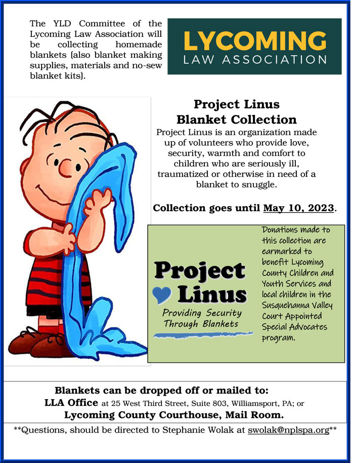 Project Linus Blanket Collection Begins Law Association